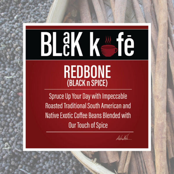 Redbone Coffee by Black Kofe